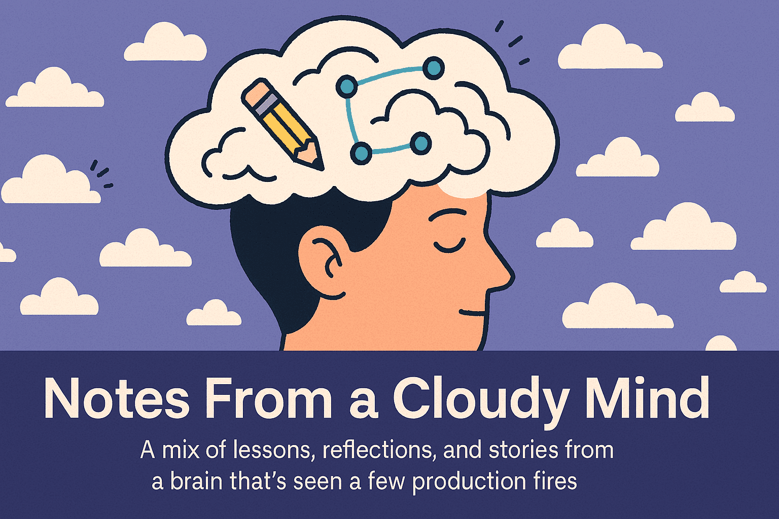 Notes From a Cloudy Mind